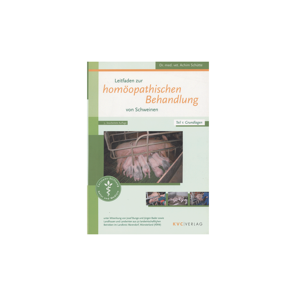 Schütte Achim, Leitfaden zur homöopathischen Behandlung von Schweinen 2 Bände