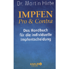 Hirte Martin, Impfen Pro & Contra