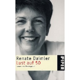 Daimler Renate - Lust auf 50