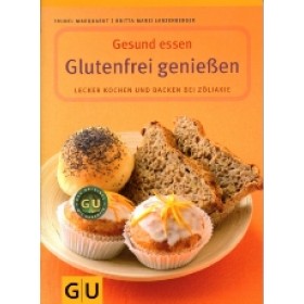 Marquardt Trudel - Gesund essen Glutenfrei geniessen