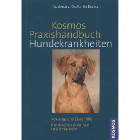 Bucksch Martin, Kosmos Praxishandbuch Hundekrankheiten