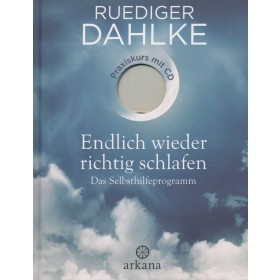 Dahlke Ruediger, Endlich wieder richtig schlafen