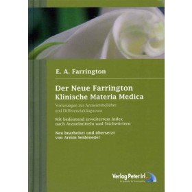 Farrington E. A., Der Neue Farrington Klinische Materia Medica
