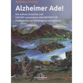 Moritz Andreas, Alzheimer Ade!